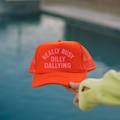 Really Busy Dilly Dallying Trucker Hat